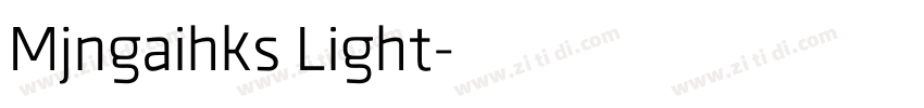 Mjngaihks Light字体转换